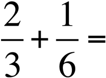 2/3 + 1/6