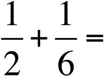 1/2 + 1/6